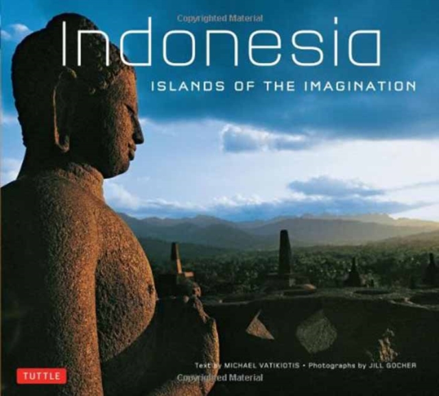 Indonesia : Islands of the Imagination, Paperback / softback Book