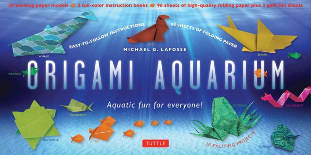 Origami Aquarium Kit : Aquatic fun for everyone!: Kit with Two 32-page Origami Books, 20 Projects & 98 Origami Papers: Great for Kids & Adults!, Multiple-component retail product Book