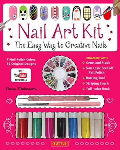 Nail Art Kit : The Easy Way to Creative Nails, Mixed media product Book
