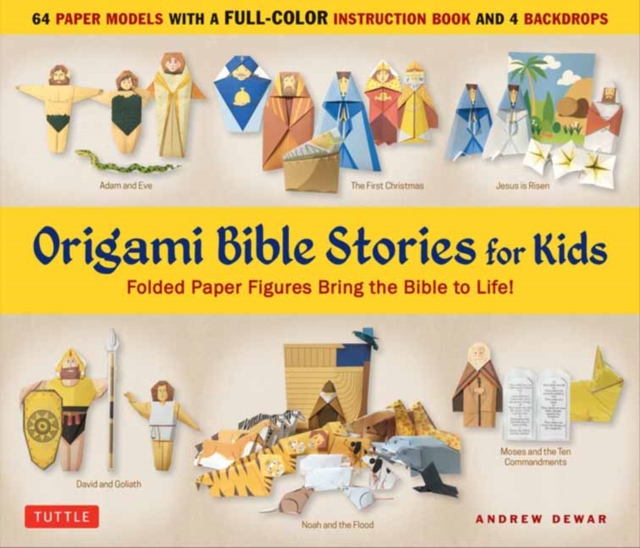 Origami Bible Stories for Kids Kit : Fold Paper Figures and Stories Bring the Bible to Life!  (64 Paper Models with a full-color instruction book and 4 backdrops), Multiple-component retail product Book