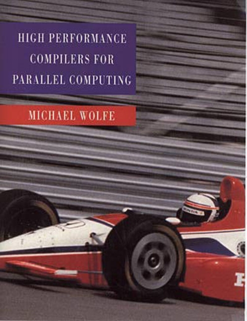 High-Performance Compilers for Parallel Computing, Paperback / softback Book