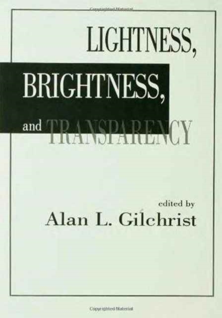 Lightness, Brightness and Transparency, Hardback Book