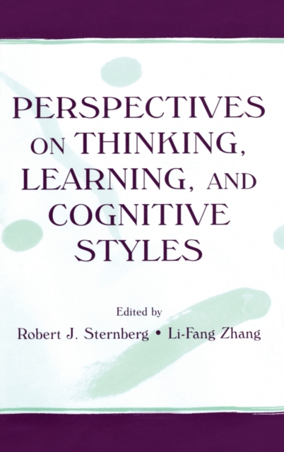 Perspectives on Thinking, Learning, and Cognitive Styles, Hardback Book