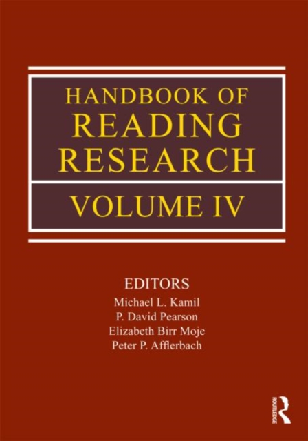 Handbook of Reading Research, Volume IV, Paperback / softback Book