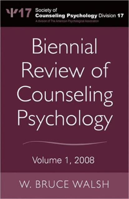 Biennial Review of Counseling Psychology : Volume 1, 2008, Hardback Book