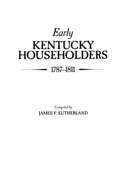 Early Kentucky Householders, 1787-1811, Paperback / softback Book