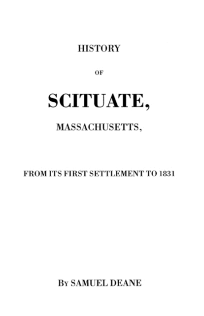 History of Scituate, Massachusetts, Paperback / softback Book