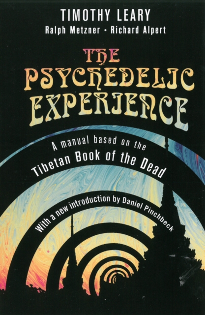 The Psychedelic Experience Manual, Paperback / softback Book