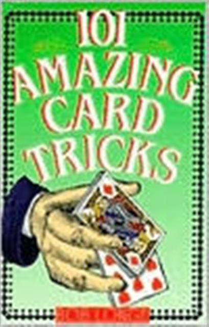 101 AMAZING CARD TRICKS, Paperback / softback Book