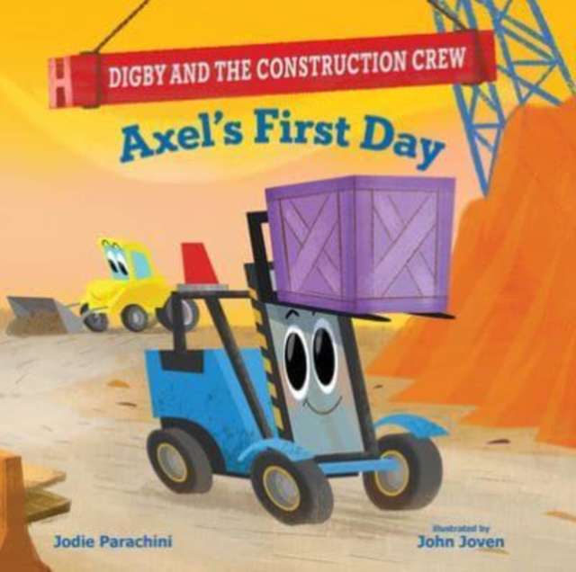 AXELS FIRST DAY, Hardback Book