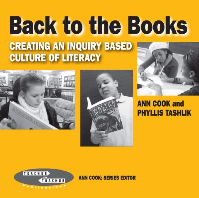 Back to the Books : Creating a Literacy Culture in Your School, Paperback / softback Book