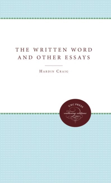 The Written Word and Other Essays, Hardback Book