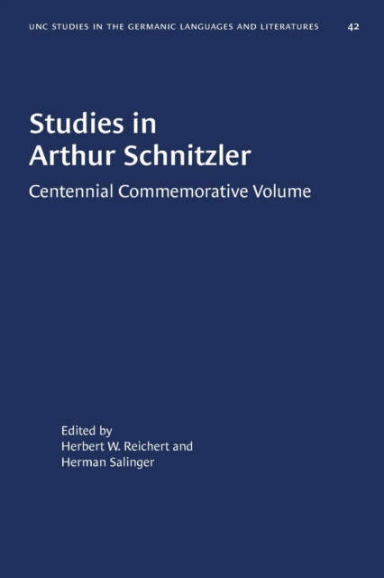 Studies in Arthur Schnitzler : Centennial Commemorative Volume, Paperback / softback Book