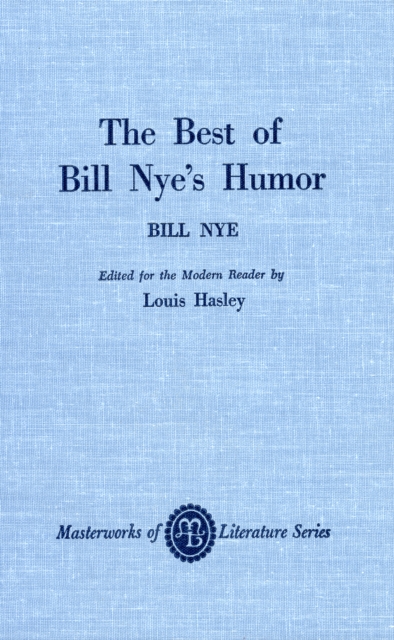 The Best of Bill Nye's Humor, Hardback Book