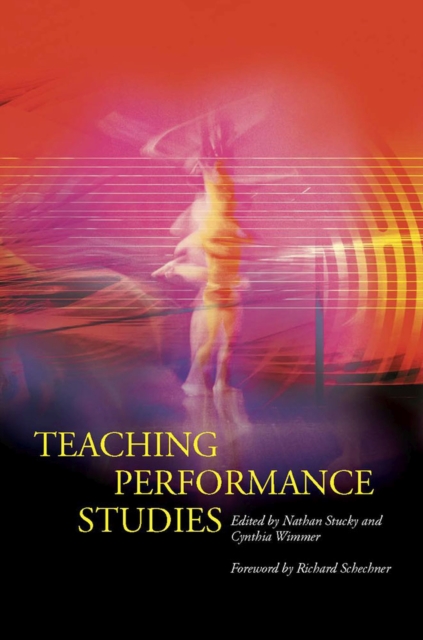 Teaching Performance Studies, Paperback / softback Book