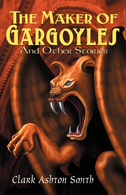 The Maker of Gargoyles and Other Stories, Paperback / softback Book