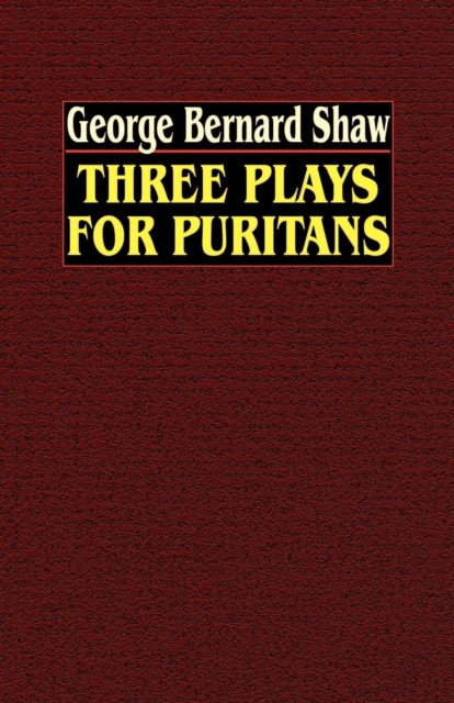 Three Plays for Puritans, Paperback / softback Book