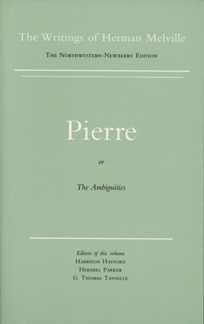 Pierre, or the Ambiguities, Paperback / softback Book