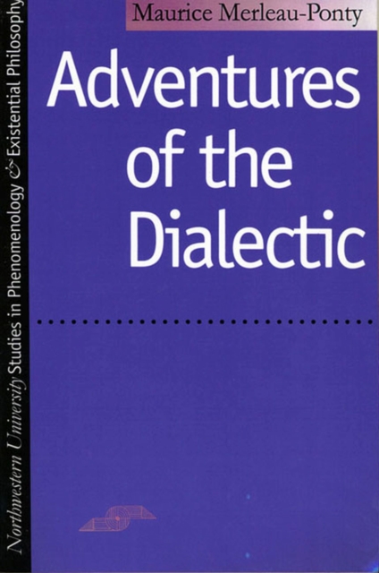 Adventures of the Dialectic, Paperback / softback Book