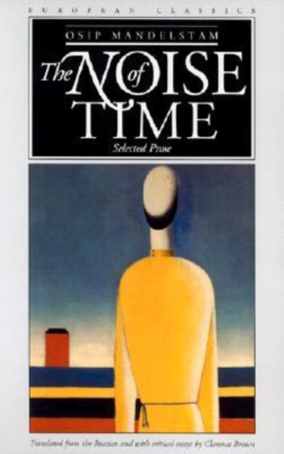 The Noise of Time : Selected Prose, Paperback / softback Book