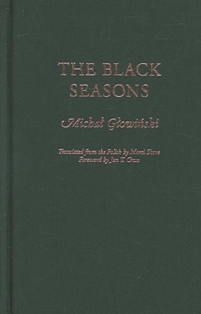 The Black Seasons, Hardback Book