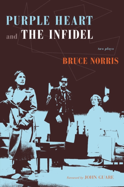 Purple Heart and the Infidel : Two Plays, Paperback / softback Book