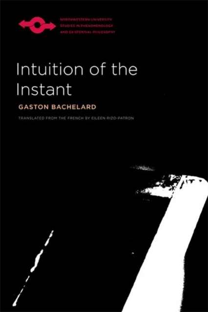 Intuition of the Instant, Hardback Book