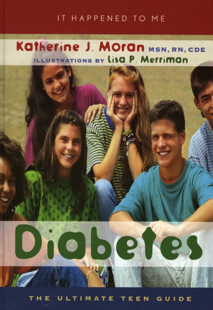 Diabetes : The Ultimate Teen Guide, Hardback Book