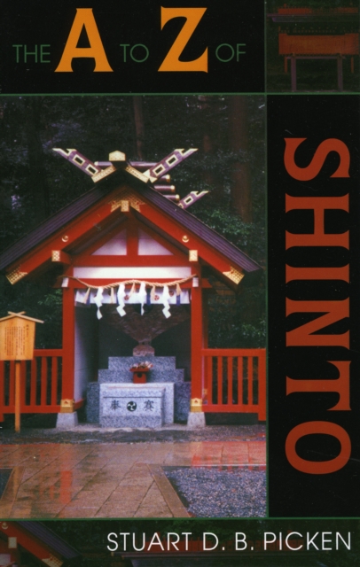 The A to Z of Shinto, Paperback / softback Book