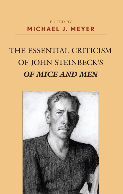 The Essential Criticism of John Steinbeck's Of Mice and Men, Hardback Book