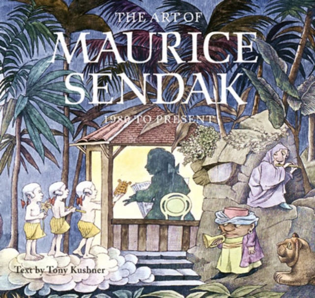 The Art of Maurice Sendak, Hardback Book