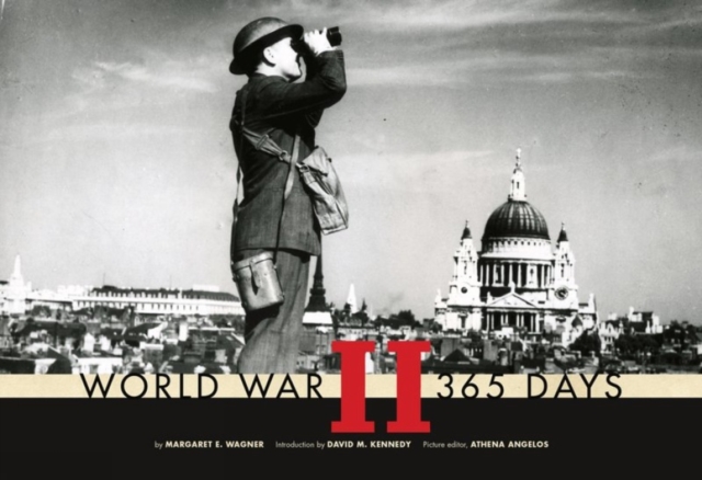 World War Ii: 365 Days, Hardback Book