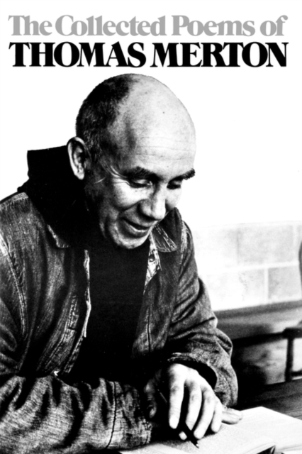 The Collected Poems of Thomas Merton, Paperback / softback Book