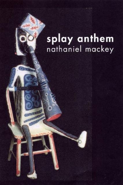 Splay Anthem, Paperback / softback Book