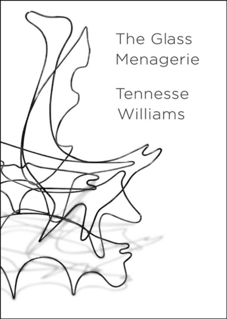 The Glass Menagerie, Hardback Book