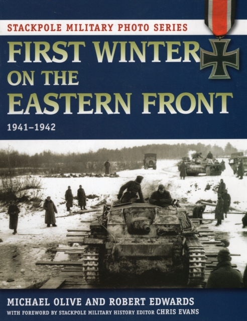First Winter on the Eastern Front : 1941-1942, Paperback / softback Book