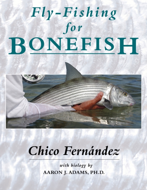 Fly-Fishing for Bonefish, Paperback / softback Book