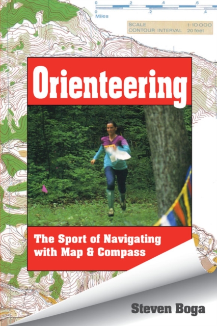 Orienteering : The Sport of Navigating with Map & Compass, EPUB eBook