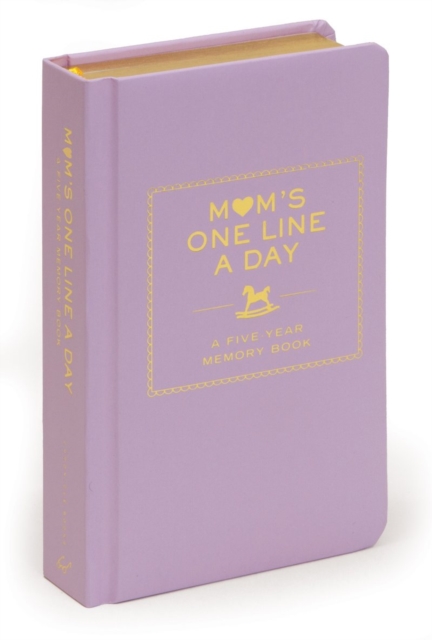 Mum’s One Line a Day: A Five-Year Memory Book, Diary or journal Book
