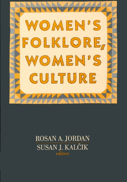 Women's Folklore, Women's Culture, Paperback / softback Book