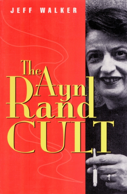 Ayn Rand Cult, Paperback / softback Book