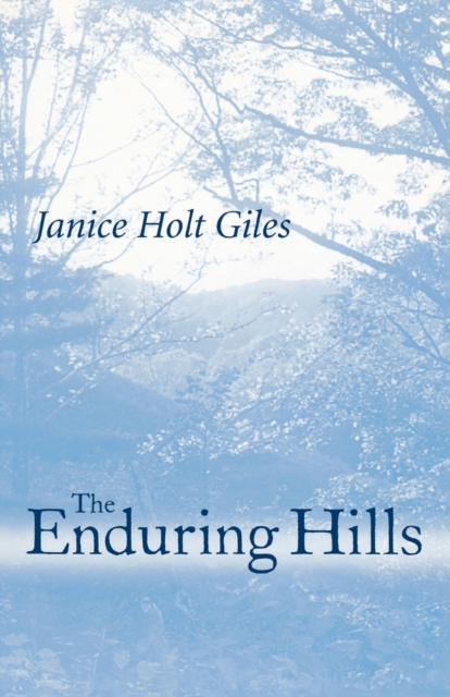 The Enduring Hills, Paperback / softback Book