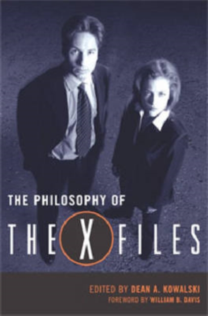 The Philosophy of The X-Files, Hardback Book