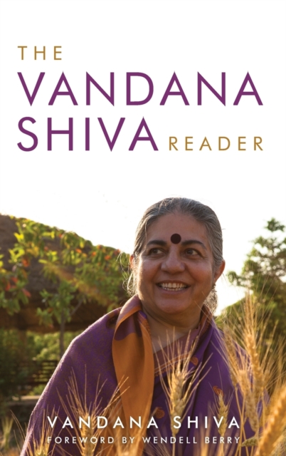 The Vandana Shiva Reader, Hardback Book