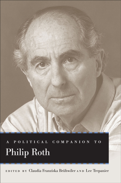 A Political Companion to Philip Roth, EPUB eBook