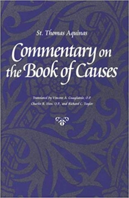 Commentary on the "Book of Causes, Paperback / softback Book