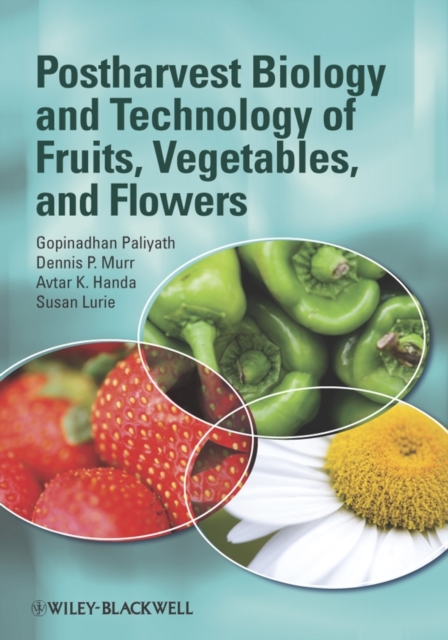 Postharvest Biology and Technology of Fruits, Vegetables, and Flowers, PDF eBook
