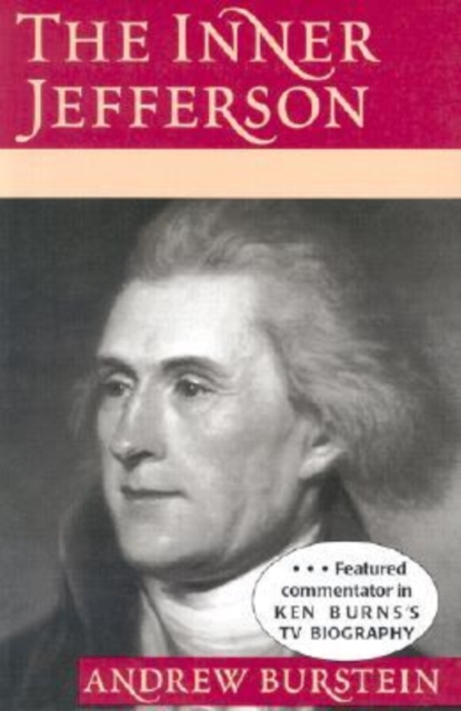 The Inner Jefferson : Portrait of a Grieving Optimist, Paperback / softback Book