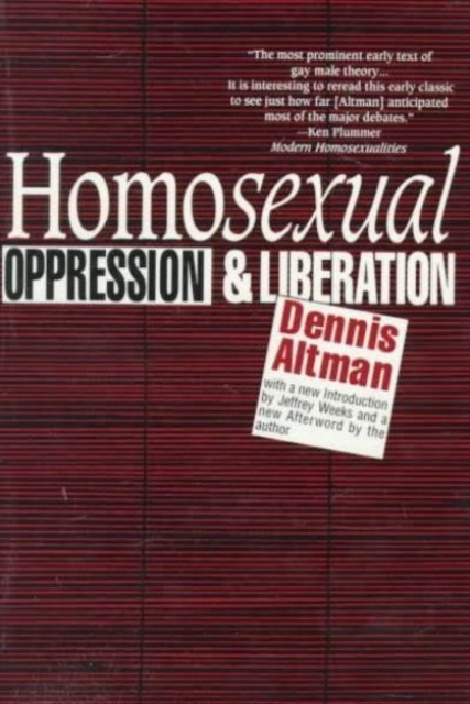 Homosexual : Oppression and Liberation, Hardback Book