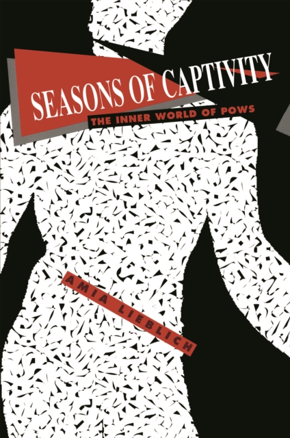 Seasons of Captivity : The Inner World of POWs, EPUB eBook